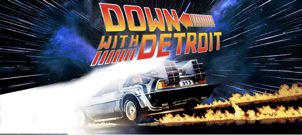 We’re Back! Down with Detroit 2.0 is here!