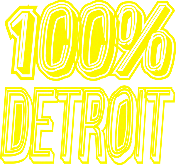 100% Detroit