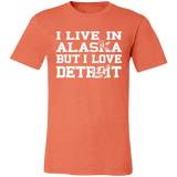 Live Alaska Love Detroit