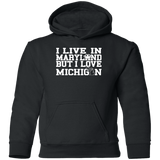 Live Maryland Love Michigan