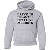 Live Delaware Love Michigan